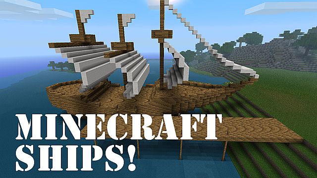 Ships Mod For Minecraft 1 17 1 16 5 1 15 2